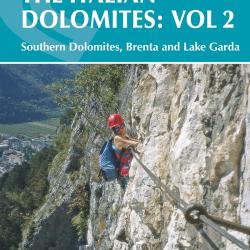  Via Ferratas of the Italian Dolomites: Vol 2 
